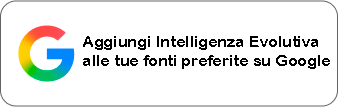 Aggiungi Intelligenza Evolutiva alle tue fonti preferite su Google